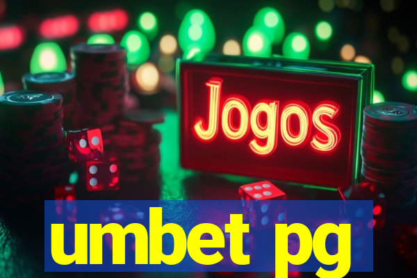 umbet pg